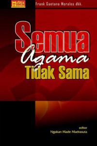Image of Semua Agama Tidak Sama